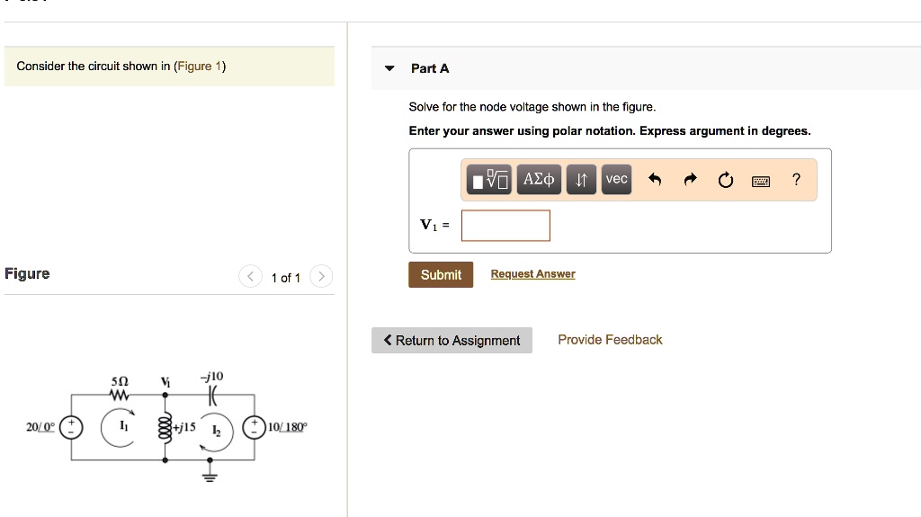 VIDEO solution: Consider the circuit shown in(Figure 1) Part A Solve ...