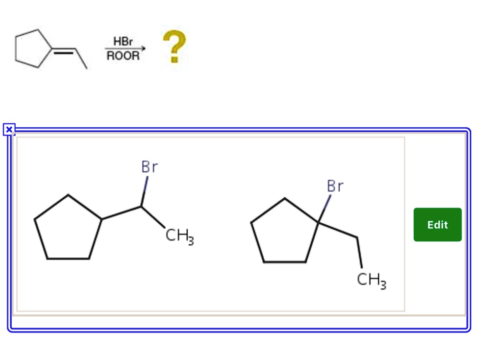 Solved Hbr Roor 2 Br Br Edit Ch3 Ch3