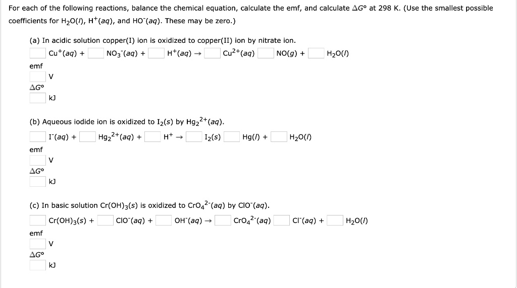 SOLVED: For each of the following reactions balance the chemical ...