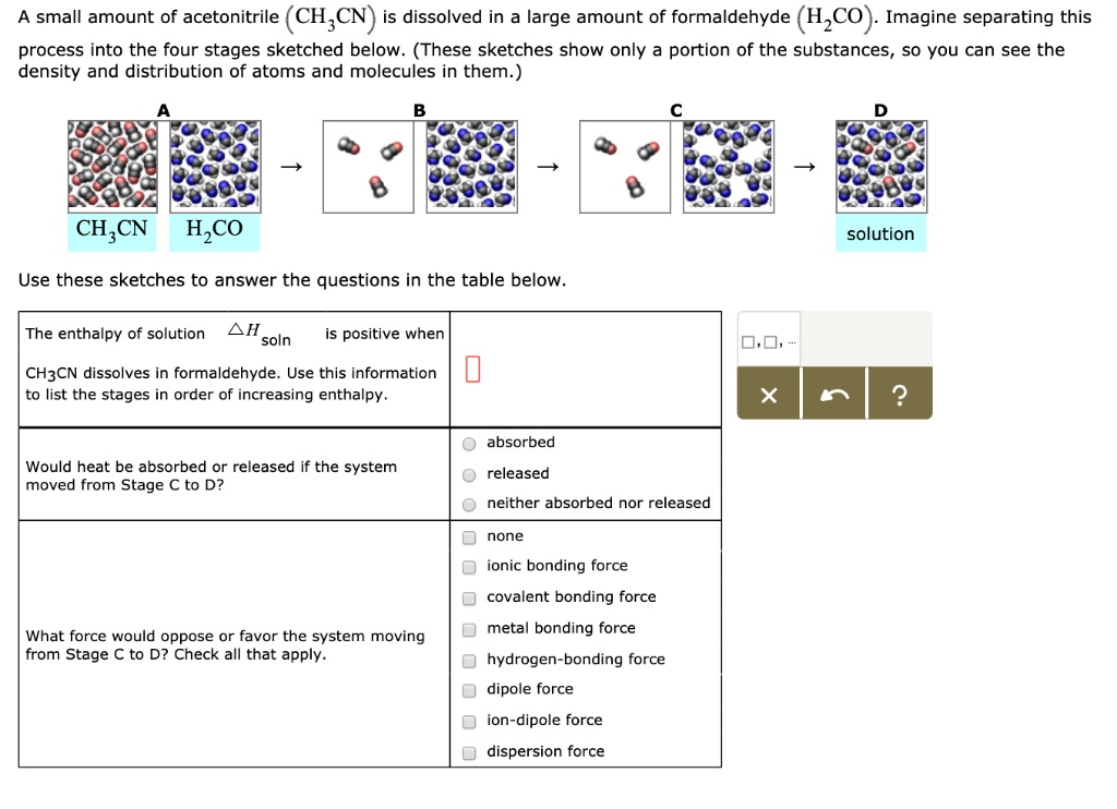 A Small Amount Of Acetonitrile Chcn Is Dissolved In A Large Amount Of ...