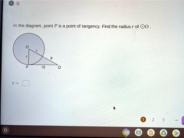 SOLVED: In The Diagram , Point P Is A Point Of Tangency: Find The ...