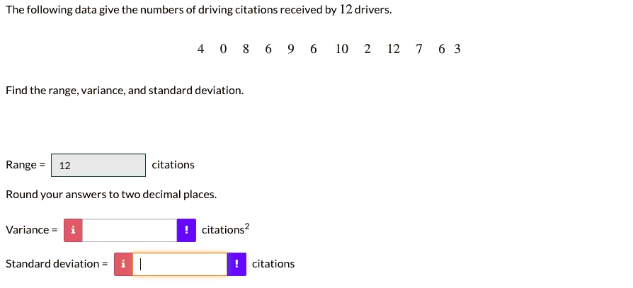 SOLVED: The Following Data Gives The Numbers Of Driving Citations ...