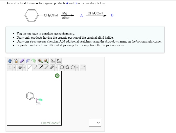 Draw structural formulas for organic products A and B in the window ...