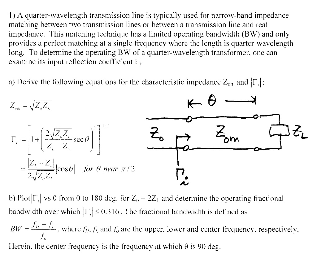 rf microwave circuit class 1 a quarter wavelength transmission line is ...