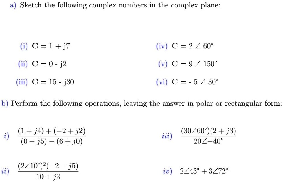 Sketch the sets of complex numbers that would satisfy the following  equations a z  2 b z  2 c 54 d sqrt2 sqrt2   HomeworkStudycom