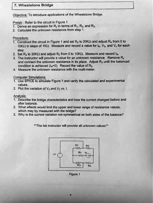 7. Wheatstone Bridge Objective: To introduce applications of the ...