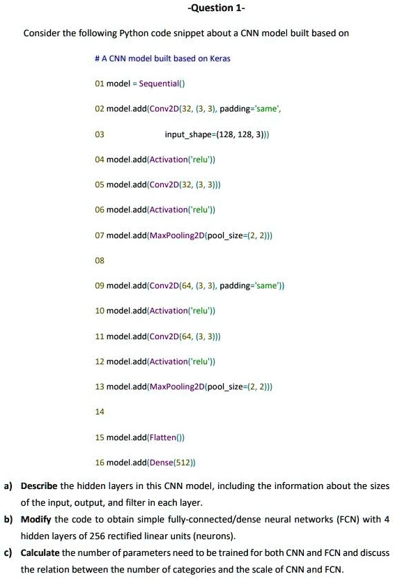 -Question 1- Consider the following Python code snippet...