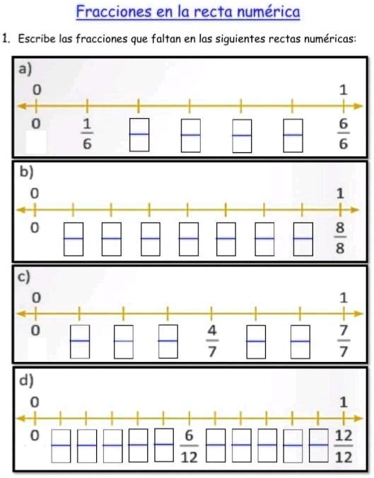 SOLVED: escribe las fracciones que faltan En las siguientes rectas ...