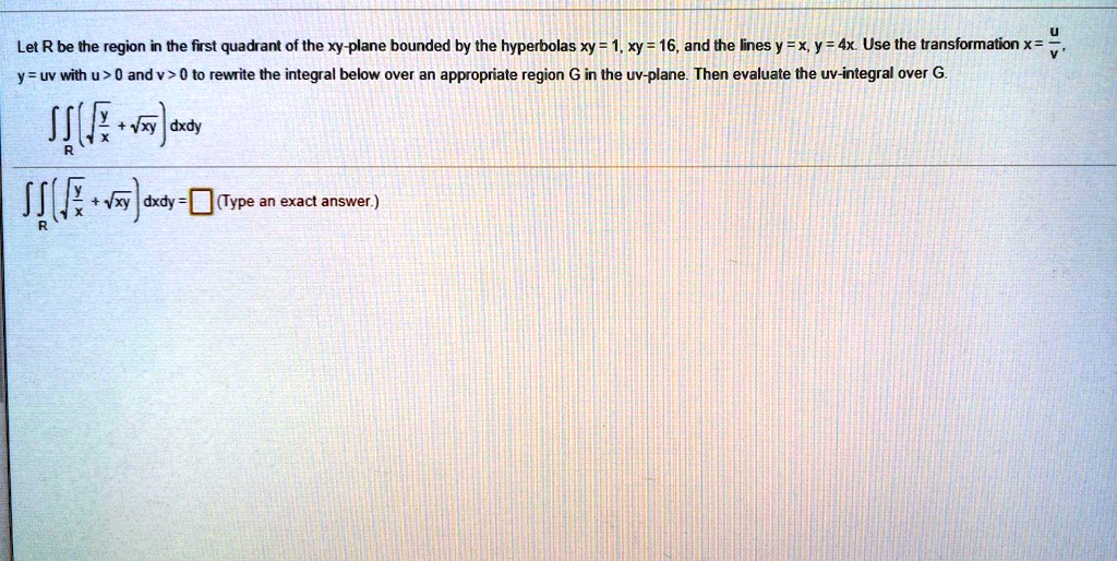 Solved Let R Be The Region In The First Quadrant Of The Xy Plane