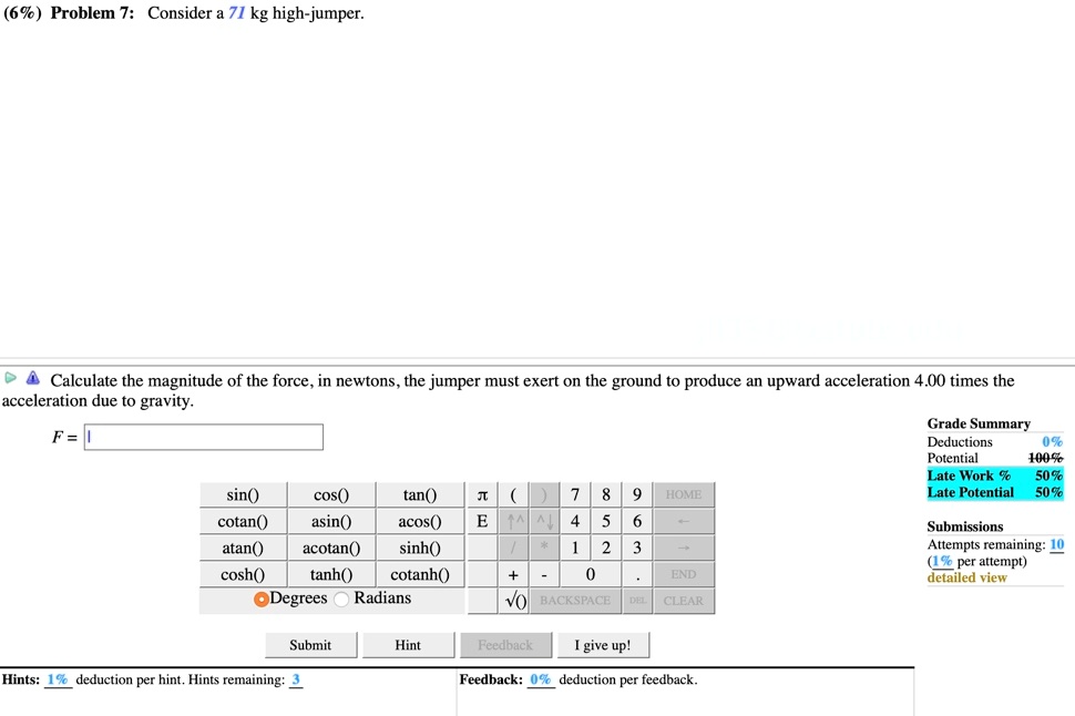 SOLVED (6 ) Problem 7 Consider 71 kg highjumper Calculate the