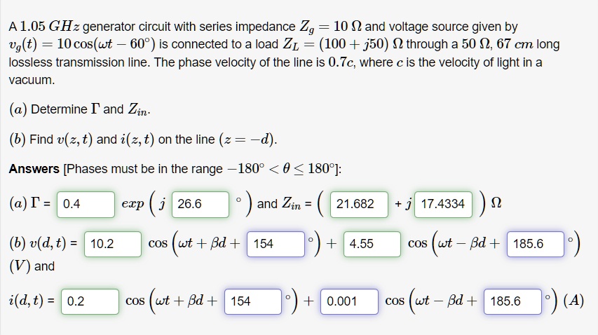 SOLVED: A 1.05 GHz generator circuit with series impedance Zg = 10 Î ...