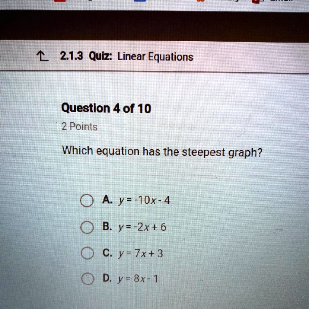 solved-which-equation-has-the-steepest-graph-2-1-3-qulz-linear