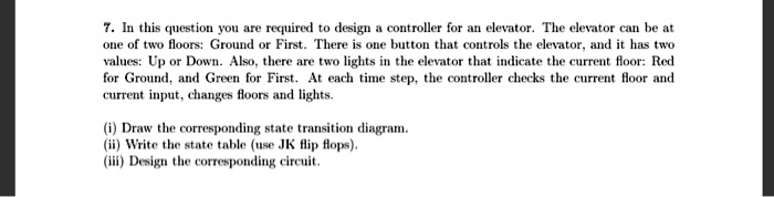 SOLVED: 7. In this question, you are required to design a controller ...