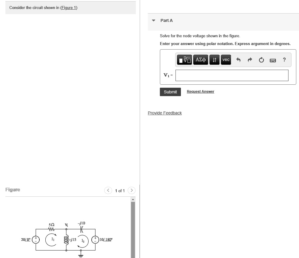 SOLVED: Consider the circuit shown in Figure 1. Part A: Solve for the ...