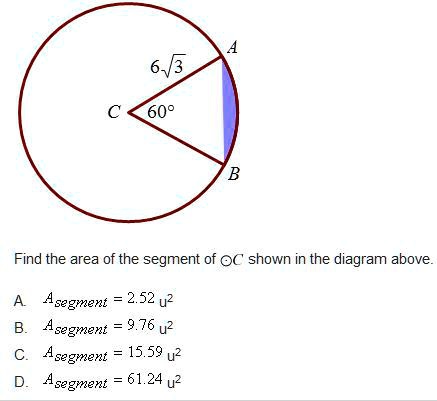 find the area of the segment of circle c shown above