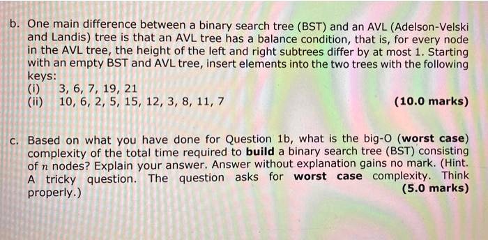 SOLVED: One main difference between a binary search tree (BST) and an ...