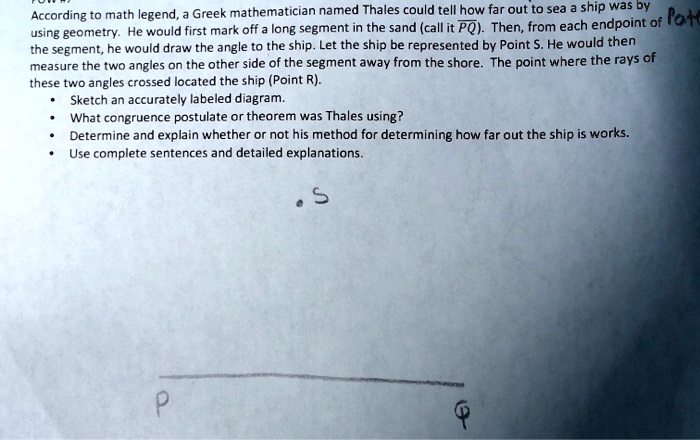 SOLVED Greek mathematician named Thales could tell how far out to