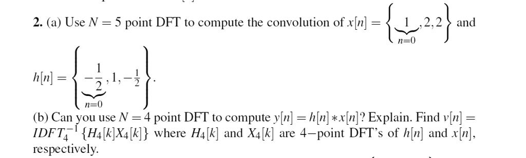 Solved Pls Compute Convolution Using Circular Convolution Theorem 2