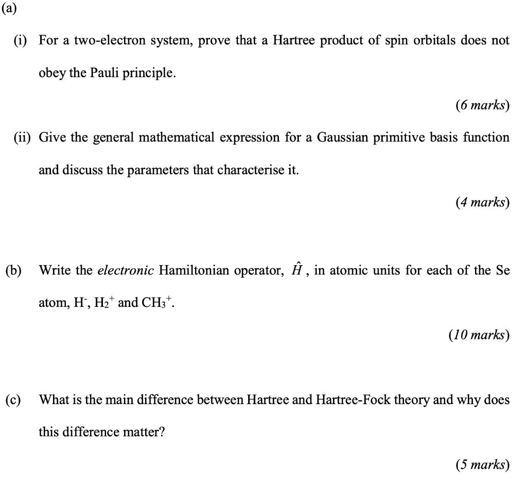 SOLVED: For a two-electron system; prove that a Hartree product of spin ...