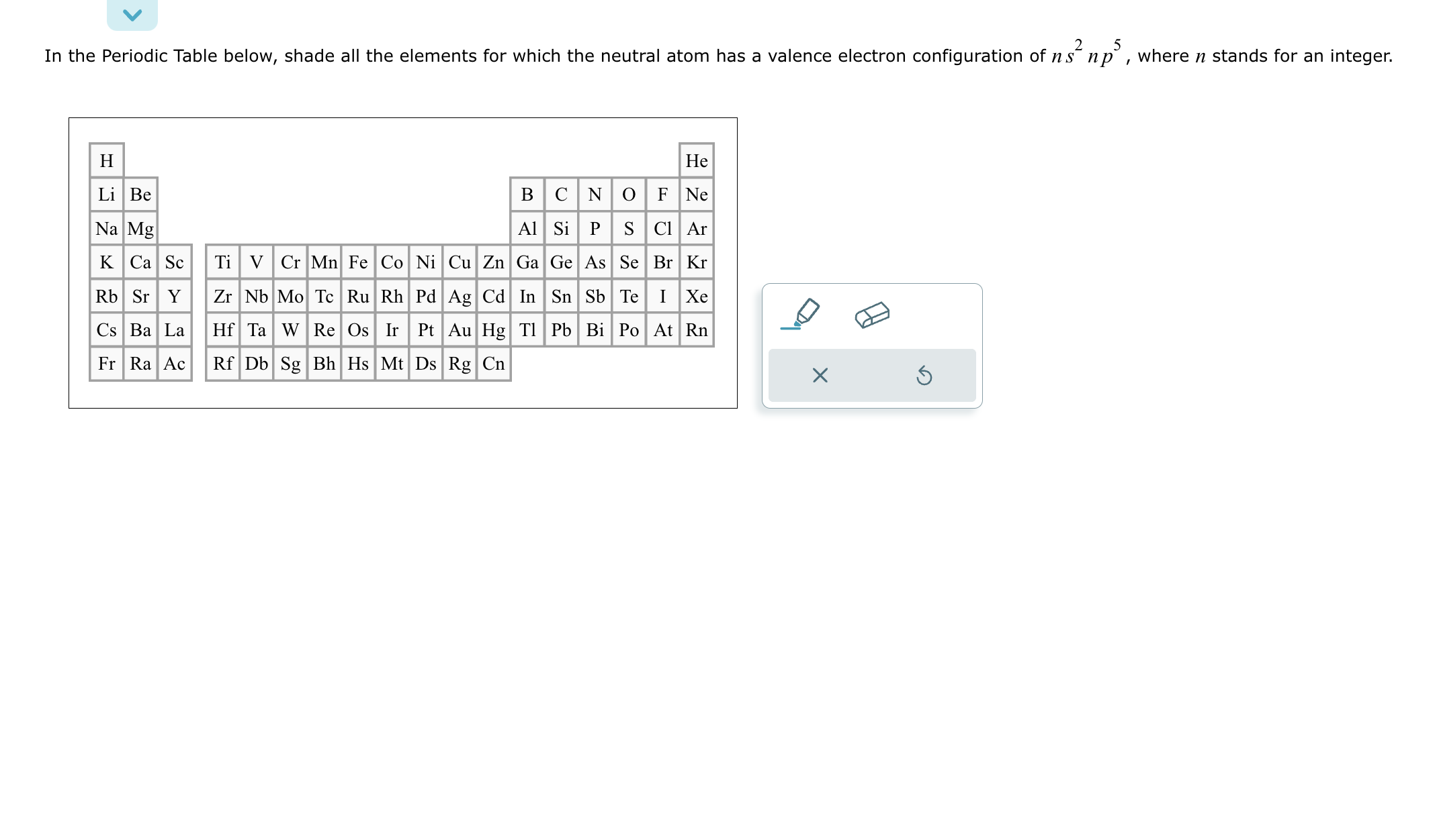 [GET ANSWER] In the Periodic Table below, shade all the elements for ...