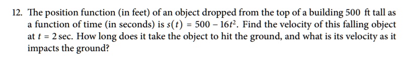 12 The Position Function In Feet Ofan Object Dropped From The Top Ofa 