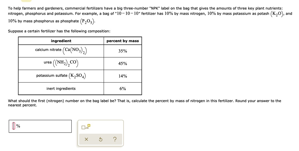 SOLVED To help farmers and gardeners, commercial fertilizers have a