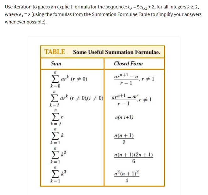 Use Iteration To Guess An Explicit Formula For The Sequence Ek 5ek 1