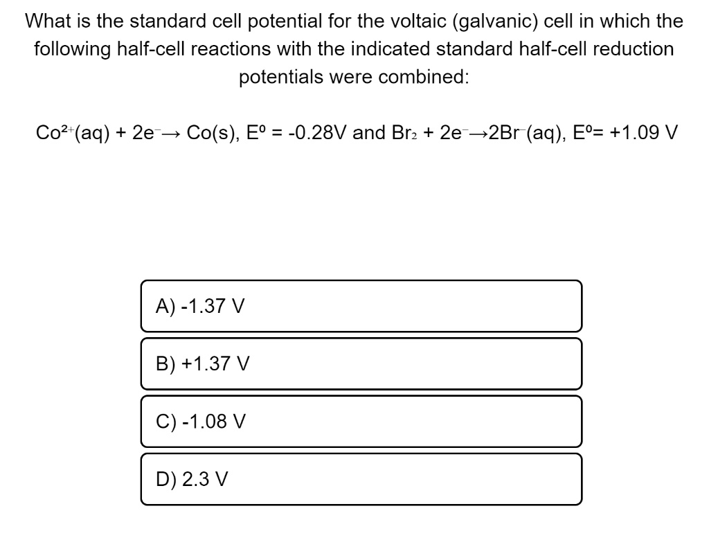 What is the standard cell potential for the voltaic (galvanic) cell in