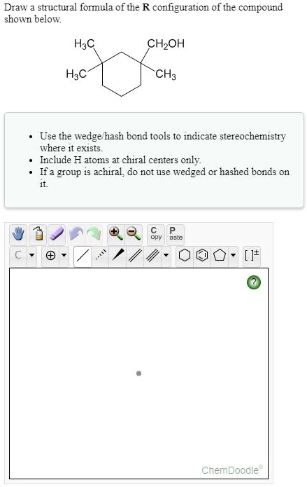 Solveddraw Structural Formula Of The R Configuration Of The Compound Shown Below Hac Chzoh Hzc 1768