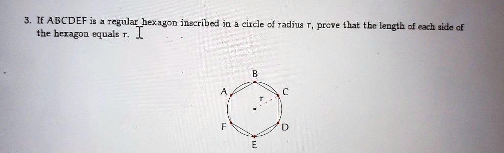 SOLVED: If ABCDEF is a regular hexagon inscribed in a circle of radius ...