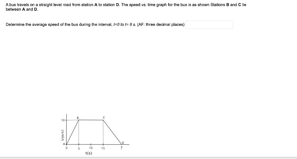 a bus travels on straight level road from station a to station d the ...