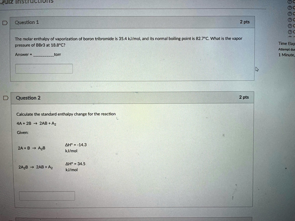 SOLVED: Texts: 011S Question 1 2 pts The molar enthalpy of vaporization ...