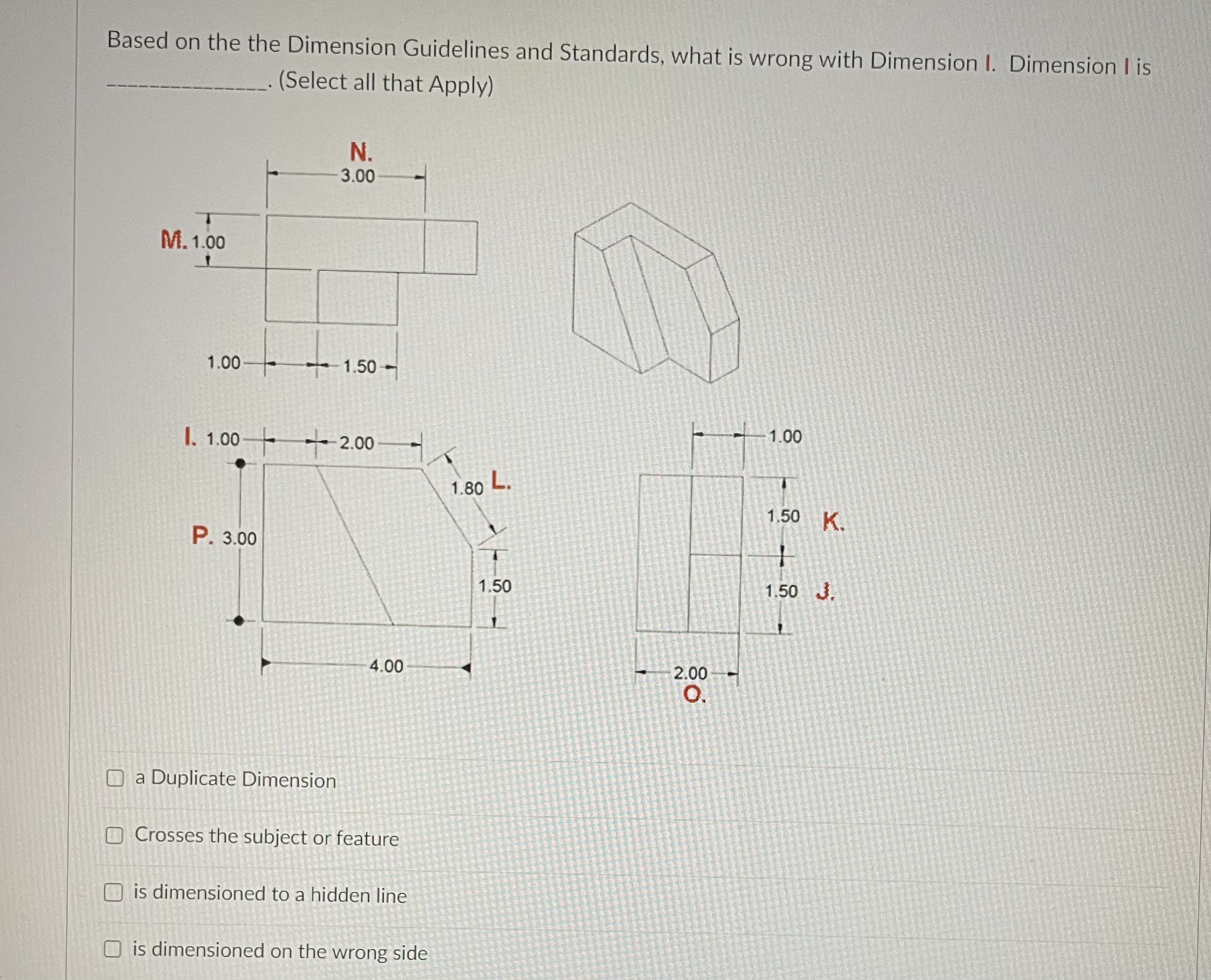 SOLVED: Based On The The Dimension Guidelines And Standards, What Is ...