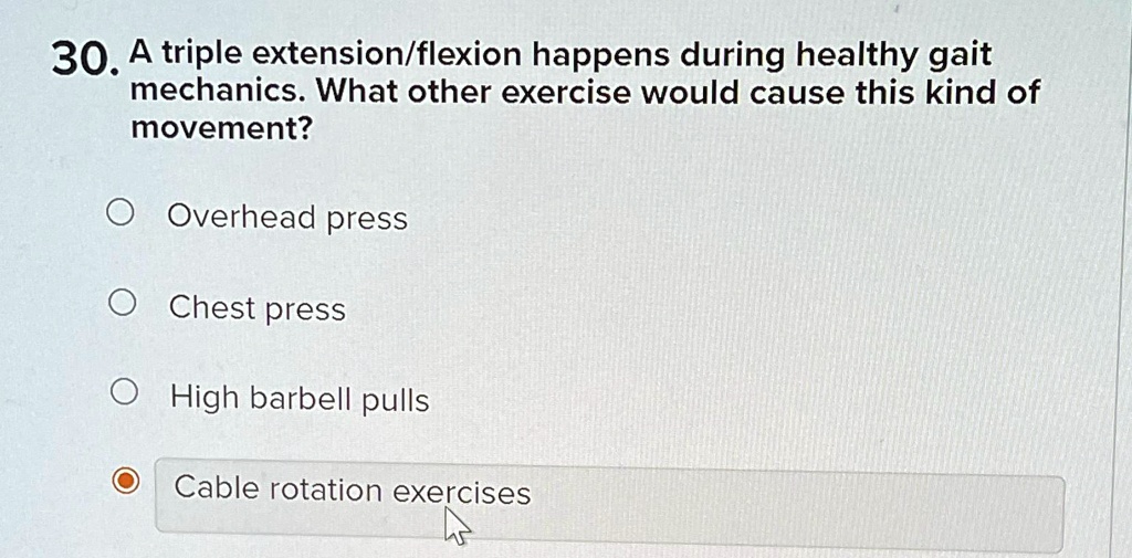 SOLVED: A triple extension/flexion happens during healthy gait