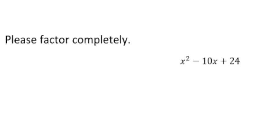 6x 2 30x 24 factored completely