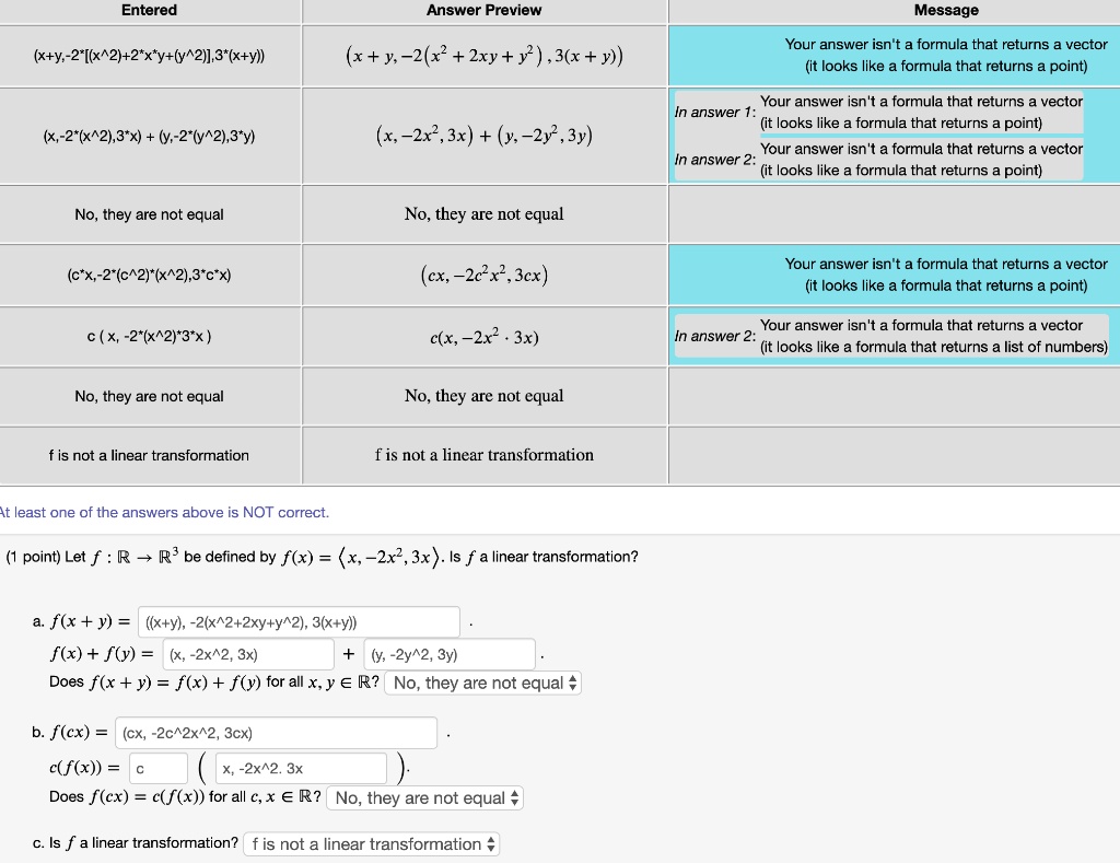 Solved Entered Answer Preview Message Your Answer Isn T Tormula That Returns Vector Looks Like Formula That Returns Point X Y 2 X 2 2 X Y Ly 2 3 X Y Y 2 X Zxy Y 3 X Y Your Answer Isn T A