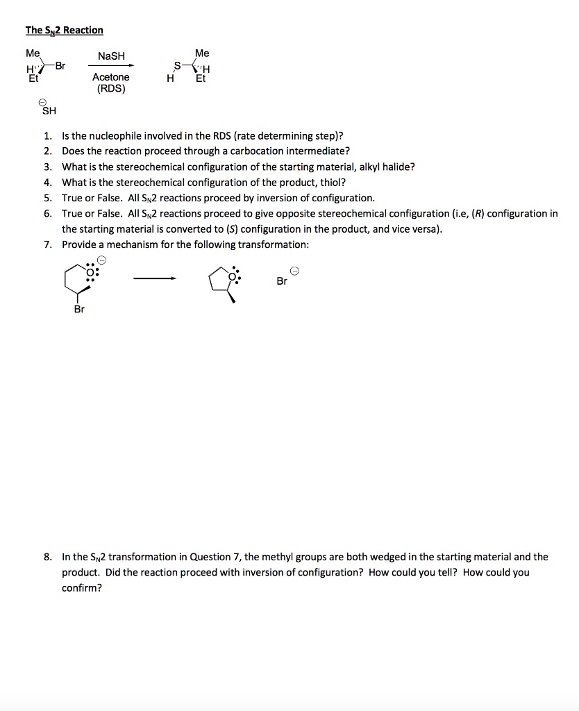 SOLVED: TheSv2 Reaction Me EX NaSH Me Acetone (RDS) SH Is the ...