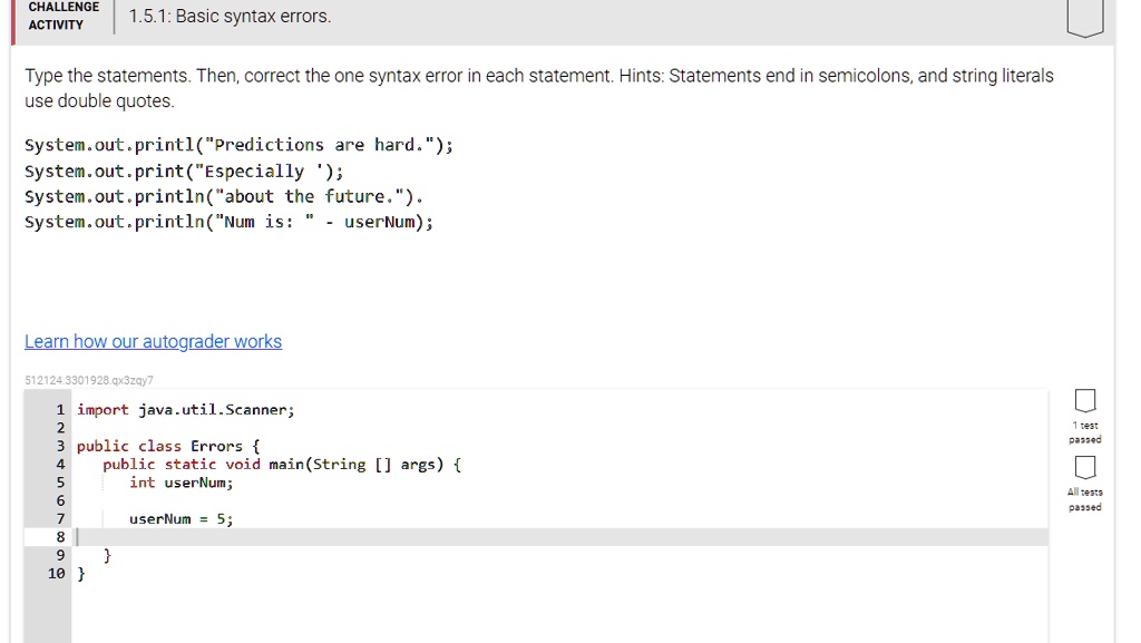 SOLVED: CHALLENGE ACTIVITY 1.5.1: Basic Syntax Errors Type The ...