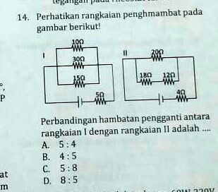 SOLVED: perbandingan hambatan pengganti antara rangkaian 1 dengan ...