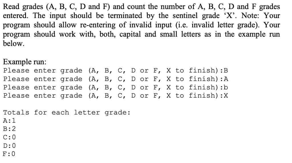 C++ Read grades (A, B, C, D and F) and count the number of A, B, C, D