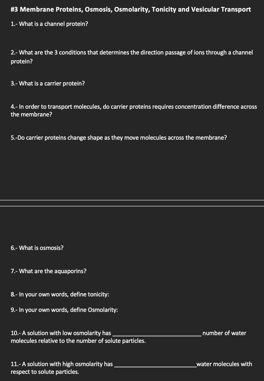 SOLVED 3 Membrane Proteins, Osmosis, Osmolarity, Tonicity and