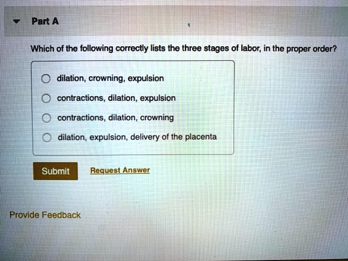 SOLVED: Part A Which Of The Following Correctly Lists The Three Stages ...