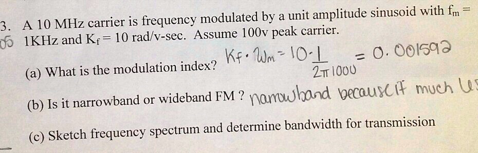 SOLVED: A 10 MHz carrier is frequency modulated by a unit amplitude ...