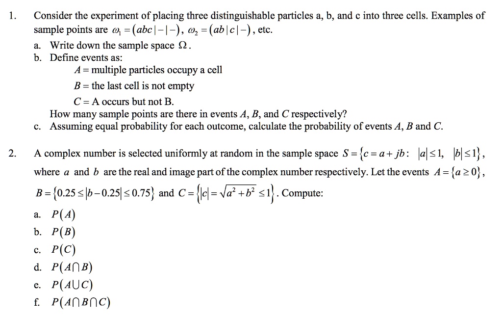 SOLVED: Consider The Experiment Of Placing Three Distinguishable ...