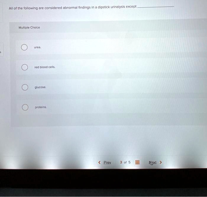 SOLVED All of the following are considered abnormal findings in a