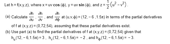 Solved Let H Fixy 2 Where X Uv Cos 4 Y Uv Sin Andz Z V Calculate And At U V D 12 6 1 5x In Terms Of The Partial