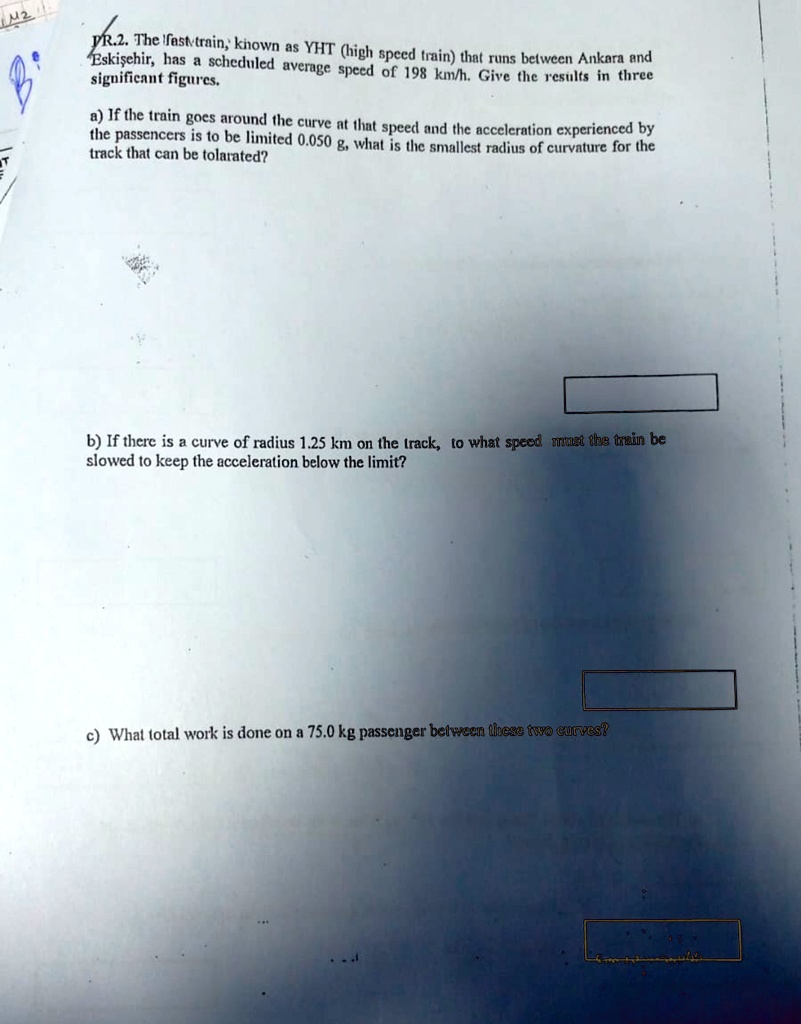 Get Answer Pr2 The Fast Train Known As Yht High Speed Train That Runs