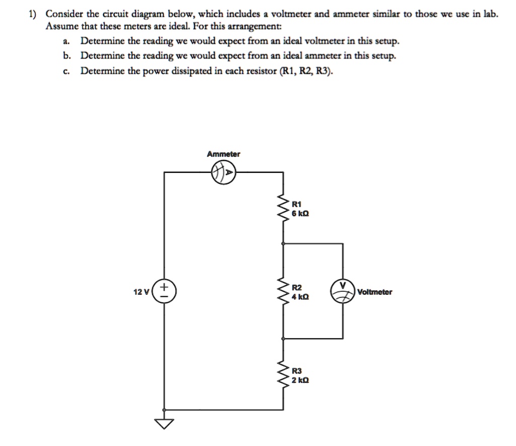 SOLVED Consider the circuit diagram below, which includes a voltmeter