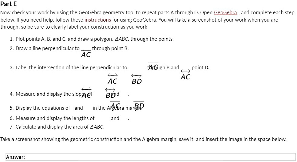 Part E: Now check your work by using the GeoGebra geometry tool to ...