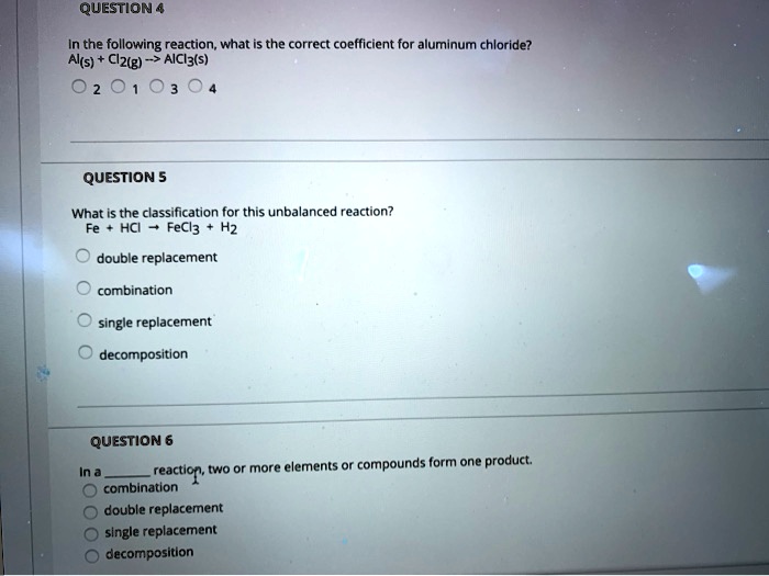 SOLVED In the following reaction, what is the correct coefficient for